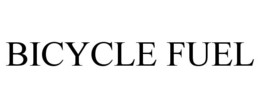 BICYCLE FUEL trademark