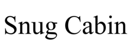 SNUG CABIN trademark