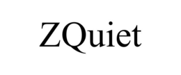 ZQUIET trademark