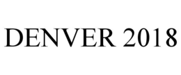 DENVER 2018 trademark