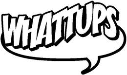 WHATTUPS trademark