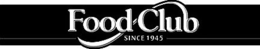 FOOD CLUB SINCE 1945 trademark
