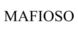 MAFIOSO trademark