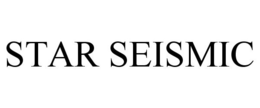 STAR SEISMIC trademark