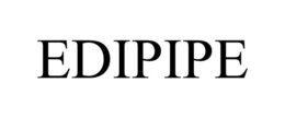 EDIPIPE trademark