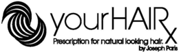 YOURHAIRX PRESCRIPTION FOR NATURAL LOOKING HAIR. BY JOSEPH PARIS trademark