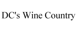 DC'S WINE COUNTRY trademark