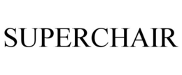 SUPERCHAIR trademark