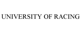 UNIVERSITY OF RACING trademark