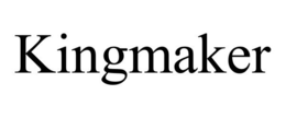 KINGMAKER trademark