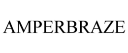 AMPERBRAZE trademark
