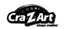 CRA-Z-ART ALWAYS CREATIVE! trademark