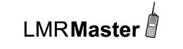LMR MASTER trademark