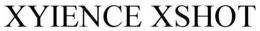 XYIENCE XSHOT trademark
