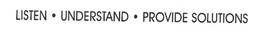LISTEN UNDERSTAND PROVIDE SOLUTIONS trademark