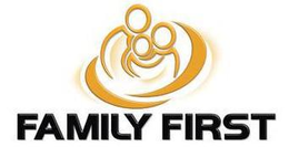 FAMILY FIRST trademark