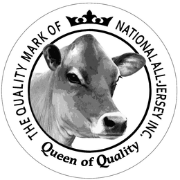 QUEEN OF QUALITY THE QUALITY MARK OF NATIONAL ALL-JERSEY INC. trademark