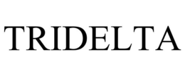 TRIDELTA trademark