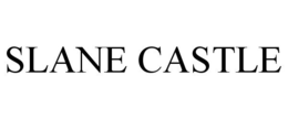 SLANE CASTLE trademark