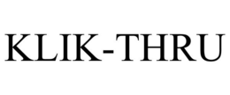 KLIK-THRU trademark