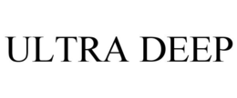 ULTRA DEEP trademark