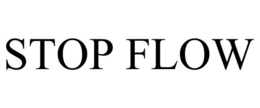 STOP FLOW trademark