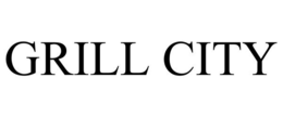 GRILL CITY trademark