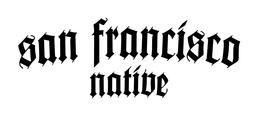 SAN FRANCISCO NATIVE trademark