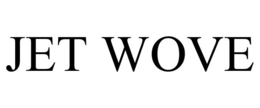 JET WOVE trademark