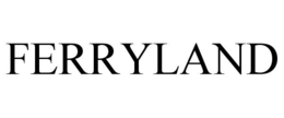 FERRYLAND trademark