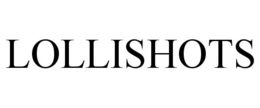 LOLLISHOTS trademark