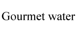 GOURMET WATER trademark