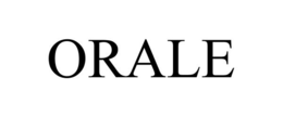 ORALE trademark