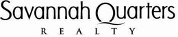 SAVANNAH QUARTERS REALTY trademark