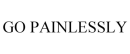 GO PAINLESSLY trademark