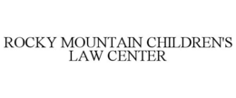 ROCKY MOUNTAIN CHILDREN'S LAW CENTER trademark