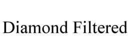 DIAMOND FILTERED trademark