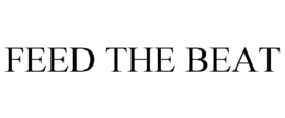 FEED THE BEAT trademark