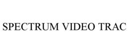 SPECTRUM VIDEO TRAC trademark