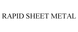 RAPID SHEET METAL trademark