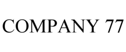COMPANY 77 trademark