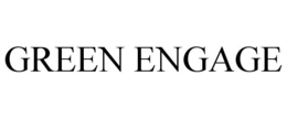 GREEN ENGAGE trademark