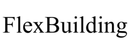 FLEXBUILDING trademark