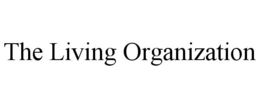 THE LIVING ORGANIZATION trademark