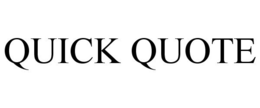 QUICK QUOTE trademark