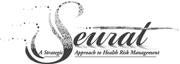 SEURAT A STRATEGIC APPROACH TO HEALTH RISK MANAGEMENT trademark