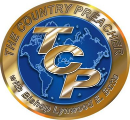 THE COUNTRY PREACHER WITH BISHOP LYNWOOD E. BATTS TCP trademark