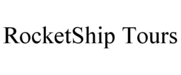 ROCKETSHIP TOURS trademark