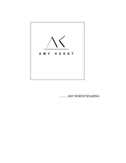 AK AMY KEKST .........ARTH WORTH WEARING trademark