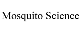 MOSQUITO SCIENCE trademark